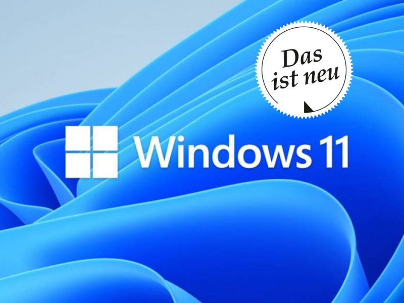 Blaue schlaufen mit Windows 11 Logo in der Mitte und weißem Sticker mit Das ist neu darauf