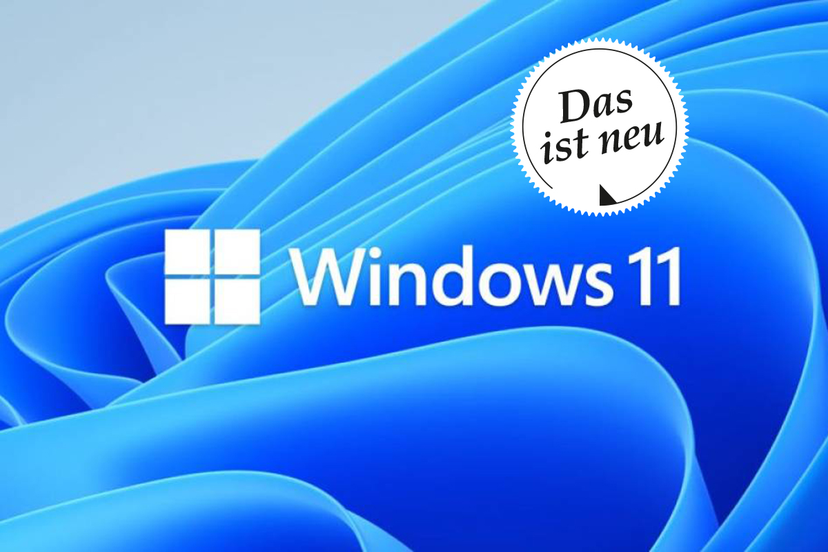 Blaue schlaufen mit Windows 11 Logo in der Mitte und weißem Sticker mit Das ist neu darauf