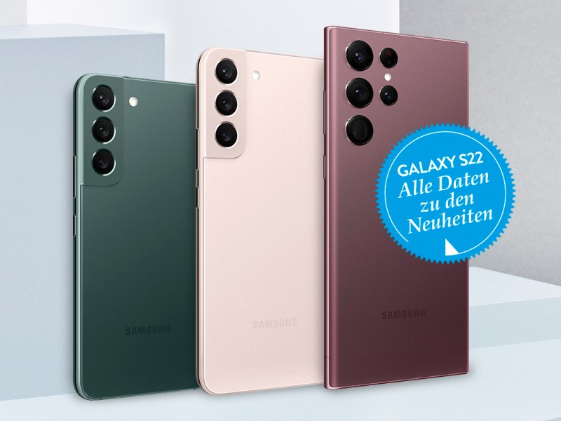 Samsung Galaxy S22 Ultra, S22+ und S22: Alle Daten, Infos, Test