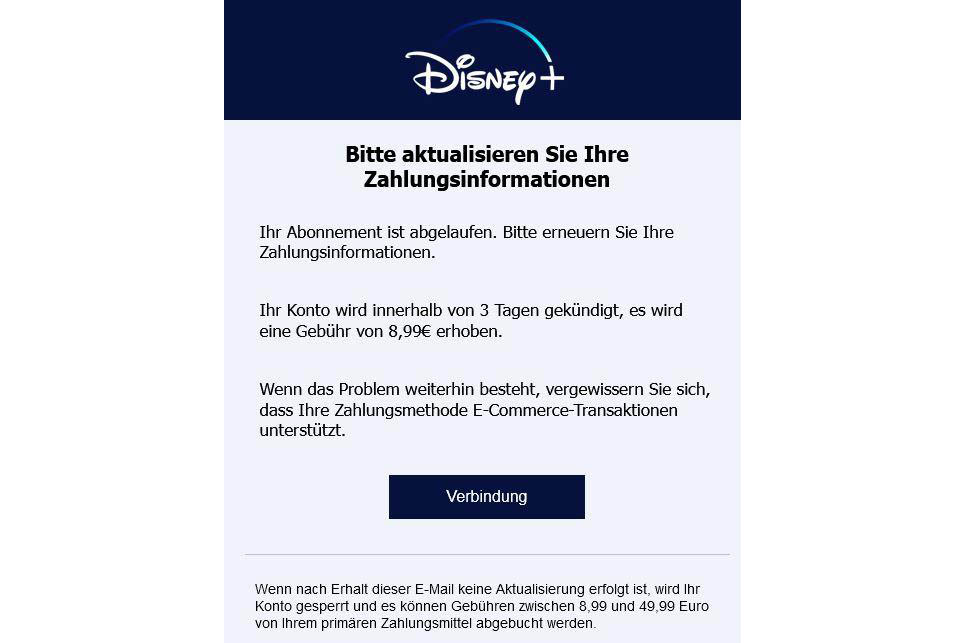In einer Phishing-Mail werden Disney-Plus-Kunden zur Herausgabe sensibler Daten aufgefordert.