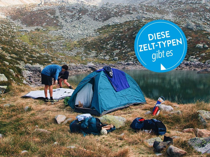 Camping: Welches Zelt passt zu meinem Urlaub?