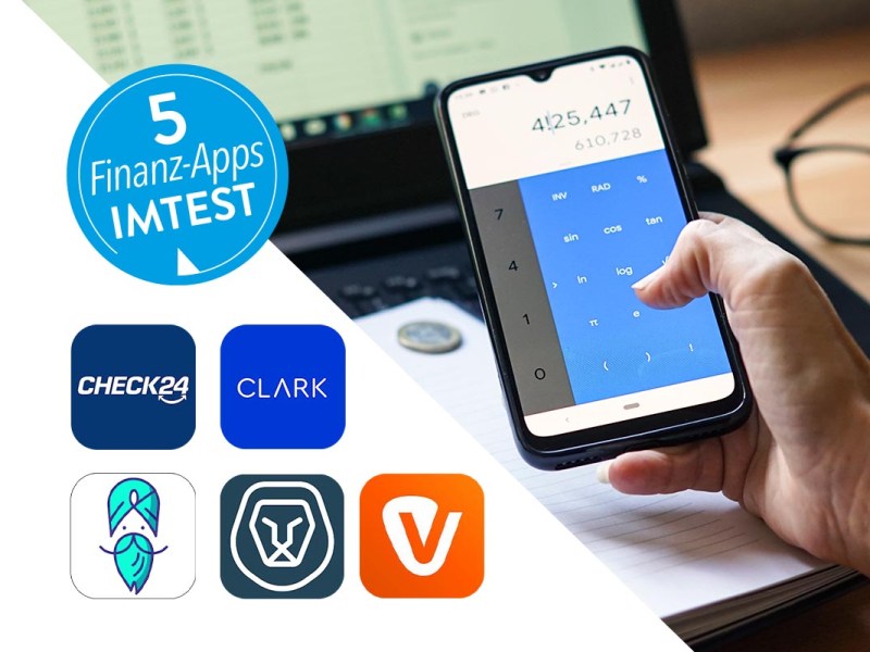 5 Apps für Finanzen im Test: Check24 vs. Verivox, Clark und Co.
